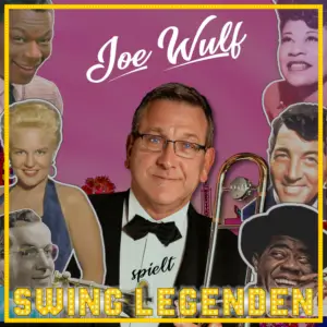 Header Quadrat Joe Wulf spielt Swing Legenden 1000x1000